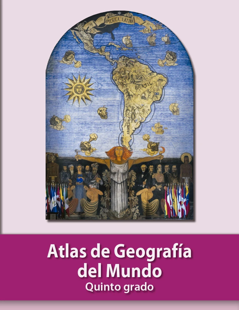 Atlas De Geografía Del Mundo - 5° Primaria (SEP) 2022-2023 1 atlas de geografia del mundo 5 primaria sep 2022 2023