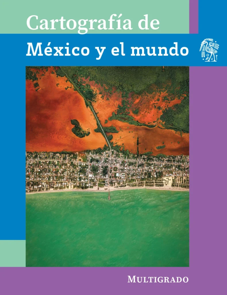 Cartografía De México Y El Mundo Multigrado - 5° Primaria (SEP) 2024-2025 1 cartografia de mexico y el mundo multigrado 5 primaria sep 2024 2025