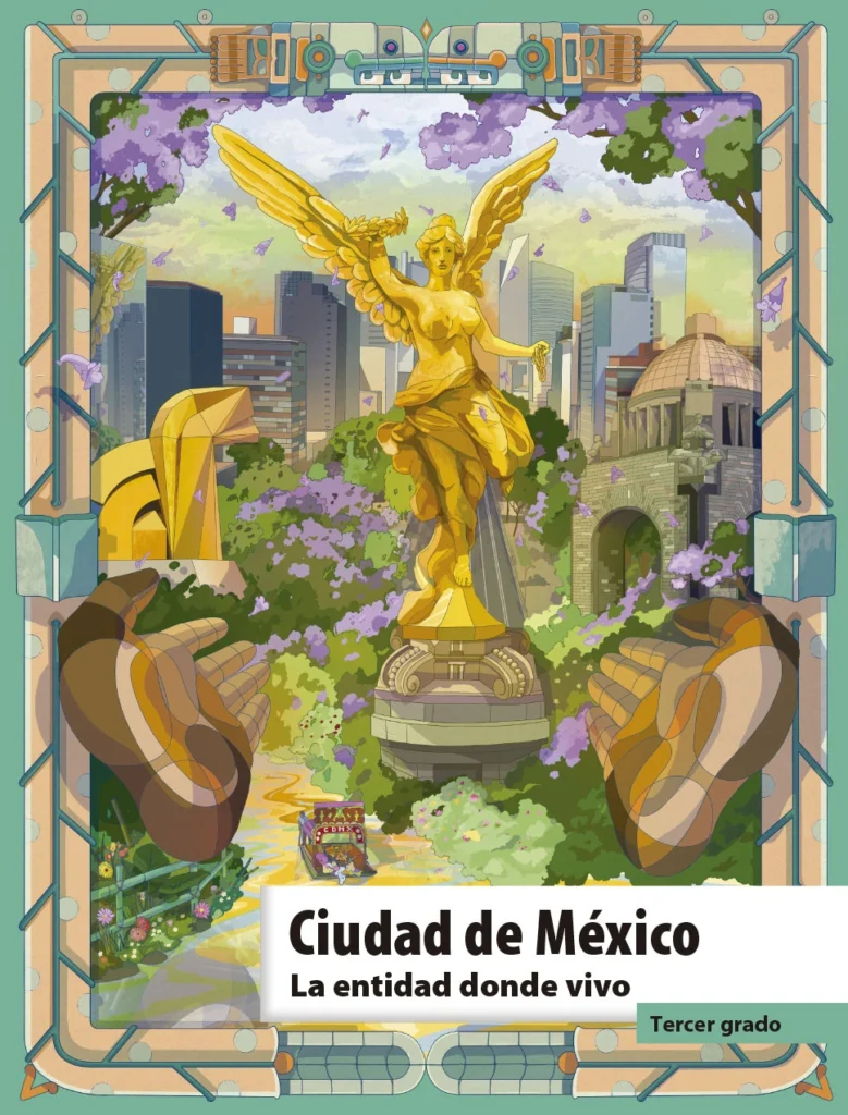 Ciudad De México La Entidad Donde Vivo - 3° Primaria (SEP) 2022-2023 1 ciudad de mexico la entidad donde vivo 3 primaria sep 2022 2023