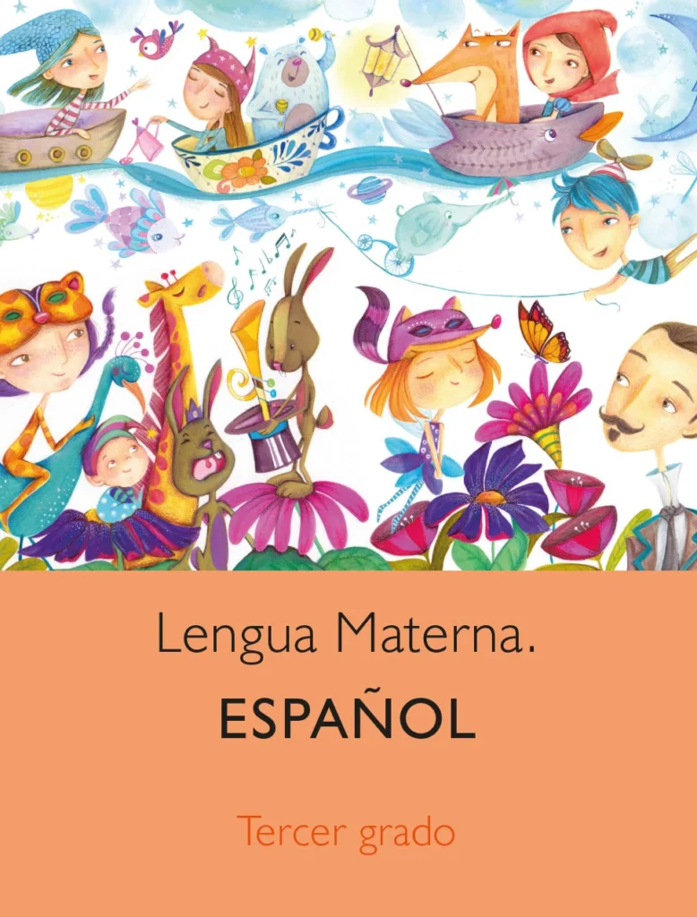 Lengua Materna Español - 3° Primaria (SEP) 2022-2023 1 lengua materna espanol 3 primaria sep 2022 2023